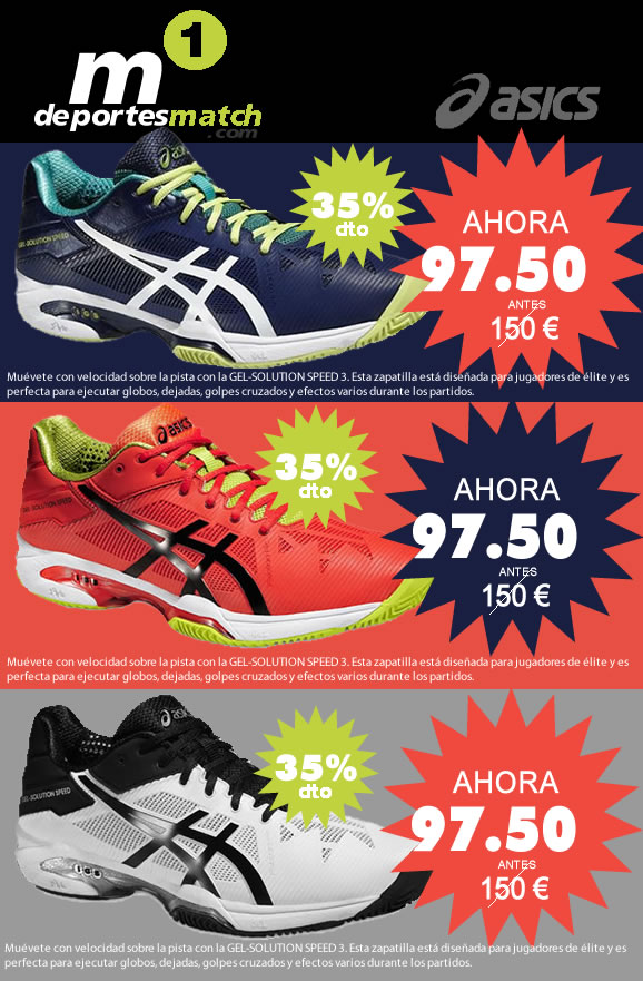 ESPECIAL ZAPATILLAS ASICS